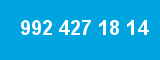 992 427 18 14